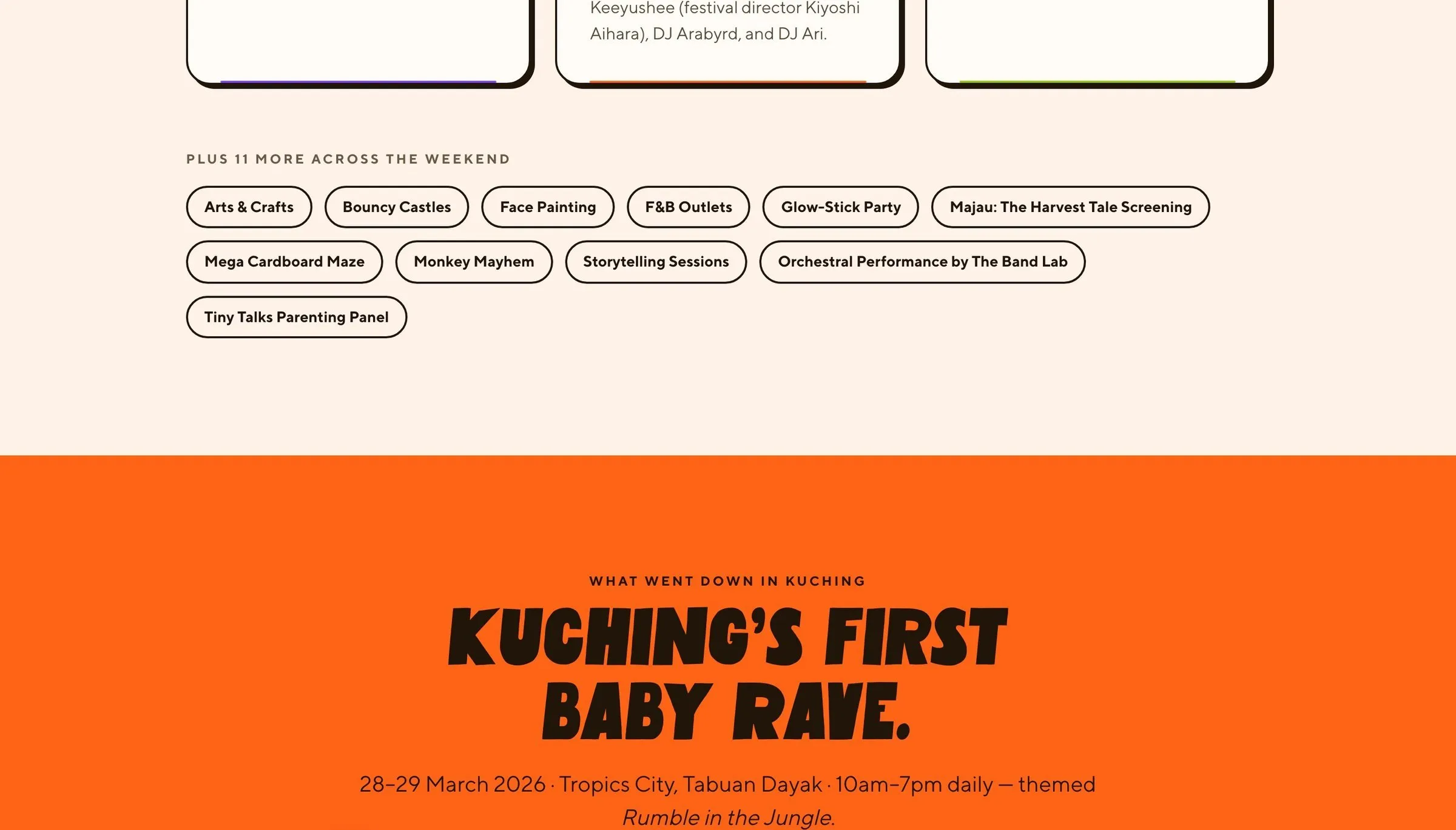 The orange section about Kuching's first baby rave with its programme